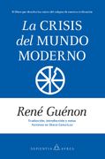LA CRISIS DEL MUNDO MODERNO (en Castellano)