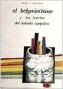 el behaviorismo y los limites del metodo cientifico