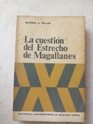 La cuestion del Estrecho de Magallanes