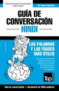 Guía de Conversación Español-Hindi y Vocabulario Temático de 3000 Palabras: 144 (Spanish Collection)