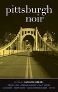 Pittsburgh Noir 