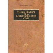 TEORÍA GENERAL DE LA RESPONSABILIDAD CIVIL