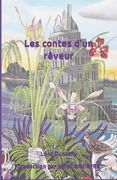 Les contes d'un rêveur (en Francés)