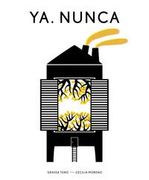 Ya. Nunca