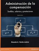 Administración de la Compensación - 2ª Edición
