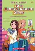 Dawn's Wicked Stepsister (The Baby-Sitters Club #31) (en Inglés)