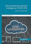 Data Warehouse Business Intelligence