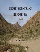 Those Mountains Before Me (en Inglés)