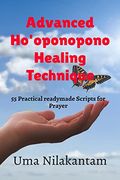Advanced Ho'oponopono Healing Technique
