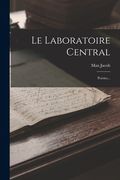 Le Laboratoire Central: Poésies... (in French)