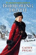 Borrowing Death (Charlotte Brody Mystery 2) (en Inglés)