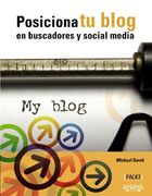 Posiciona tu Blog en Buscadores y Social Media