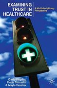 Examining Trust in Healthcare: A Multidisciplinary Perspective (en Inglés)
