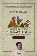 Part 2 - Srimad Bhagavad Gita Sandesham - TAT TVAM ASI: TAT - Glory of the Lord (en Inglés)