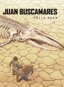 Juan Buscamares - Felix Vega - Planeta Deagostini Cómics