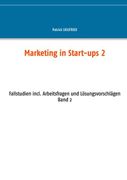 Marketing in Start-Ups 2 (en Alemán)