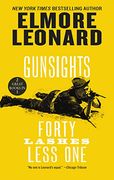 Gunsights and Forty Lashes Less One: Two Classic Westerns 