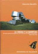 La Oruga y la Mariposa: Un Caso Ejemplar de Desarrollo en la Italia de los Distritos Industriales, Prato (1954-1993)