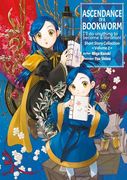 Ascendance of a Bookworm: Short Story Collection Volume 2 (Light Novel) (en Inglés)