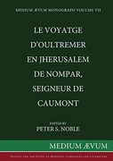 Le Voyatge D'oultremer en Jherusalem de Nompar, Seigneur de Caumont (en Inglés)
