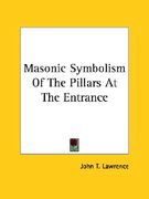 masonic symbolism of the pillars at the entrance (en Inglés)
