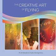 The Creative Art of Flying (en Inglés)