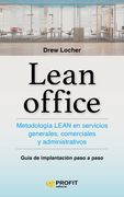 Lean Office: Metodología Lean en Servicios Generales, Comerciales y Administrativos
