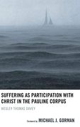 Suffering as Participation With Christ 