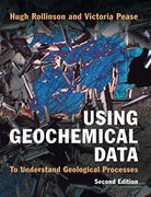 Using Geochemical Data: To Understand Geological Processes (en Inglés)