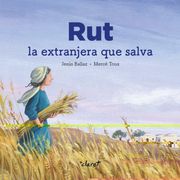 Rut: La Extrangera que Salva