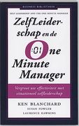 Zelfleiderschap en de one Minute Manager: Vergroot uw Effectiviteit met Situationeel Zelfmanagement (Business Bibliotheek)