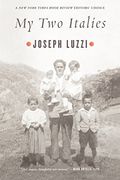 My Two Italies: A Personal and Cultural History (en Inglés)