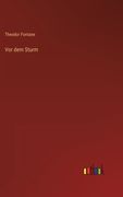 Vor dem Sturm (en Alemán)
