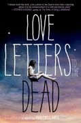 Love Letters to the Dead: A Novel (en Inglés)