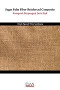 Sugar Palm Fiber-Reinforced Composite