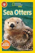 National Geographic Readers: Sea Otters 