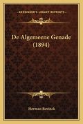 De Algemeene Genade (1894)