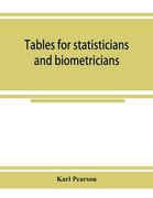 Tables for statisticians and biometricians (en Inglés)