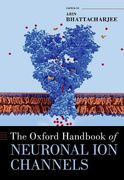 The Oxford Handbook of Neuronal ion Channels (Oxford Handbooks Series) (en Inglés)