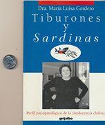 Tiburones y Sardinas: Perfil PsicopatolóGico de la