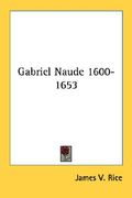 gabriel naude 1600-1653 (en Inglés)