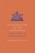 Introduction to the Apocrypha: Jewish Books in Christian Bibles (en Inglés)
