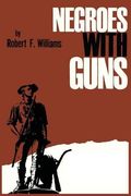 Negroes with Guns (en Inglés)