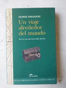 Un Viaje Alrededor del Mundo (Por la Ruta del Gran mar del Sur) (in Spanish)
