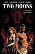 Two Moons, Volume 1: The Iron Noose (Two Moons, 1) (en Inglés)