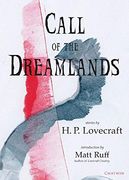Call of the Dreamlands: Stories by H. P. Lovecraft (1) (Chatwin Books h. P. Lovecraft) 
