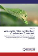 anaerobic filter for distillery condensate treatment (en Inglés)