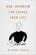 How Sondheim Can Change Your Life (en Inglés)