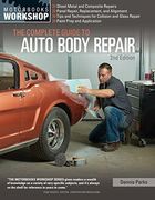 The Complete Guide to Auto Body Repair, 2nd Edition (Motorbooks Workshop)