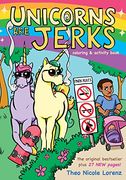 Unicorns Are Jerks: Coloring and Activity Book (en Inglés)